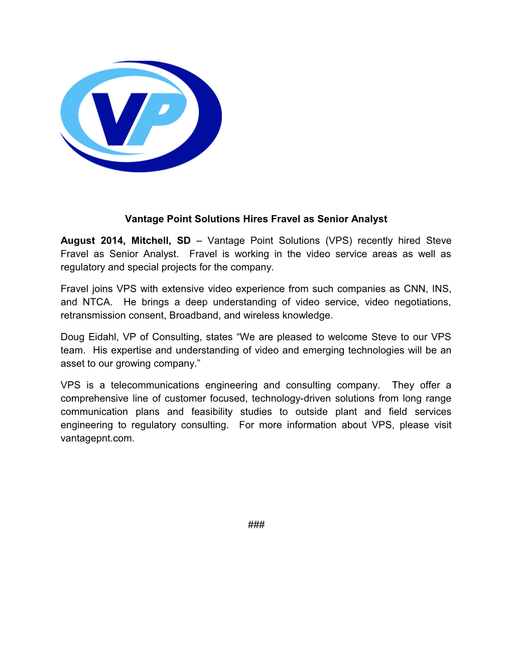 Vantage Point Solutions Hires Fravel As Senior Analyst