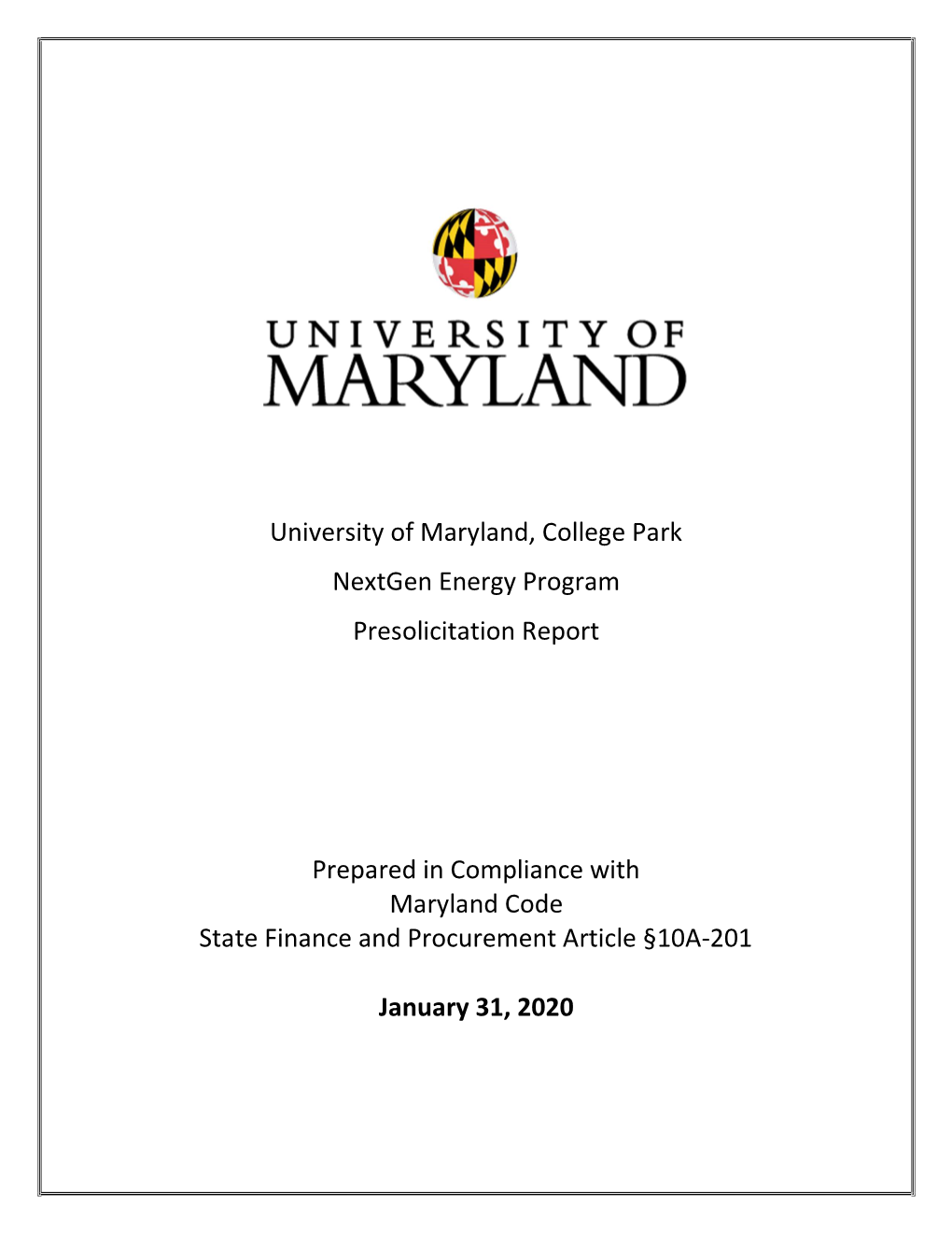 University of Maryland, College Park Nextgen Energy Program Presolicitation Report