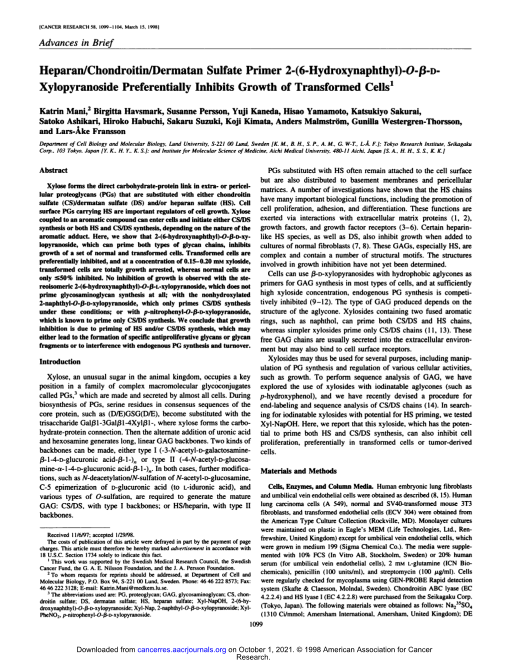 O-|3-D- Xylopyranoside Preferentially Inhibits Growth of Transformed Cells1