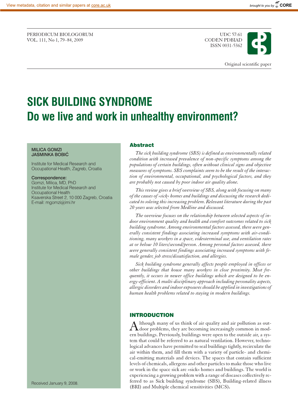 SICK BUILDING SYNDROME Do We Live and Work in Unhealthy Environment?