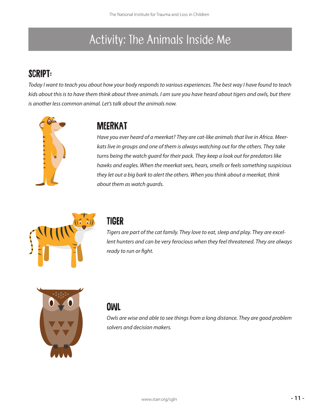 Download the Tiger, Meerkat, Owl Script and Worksheet