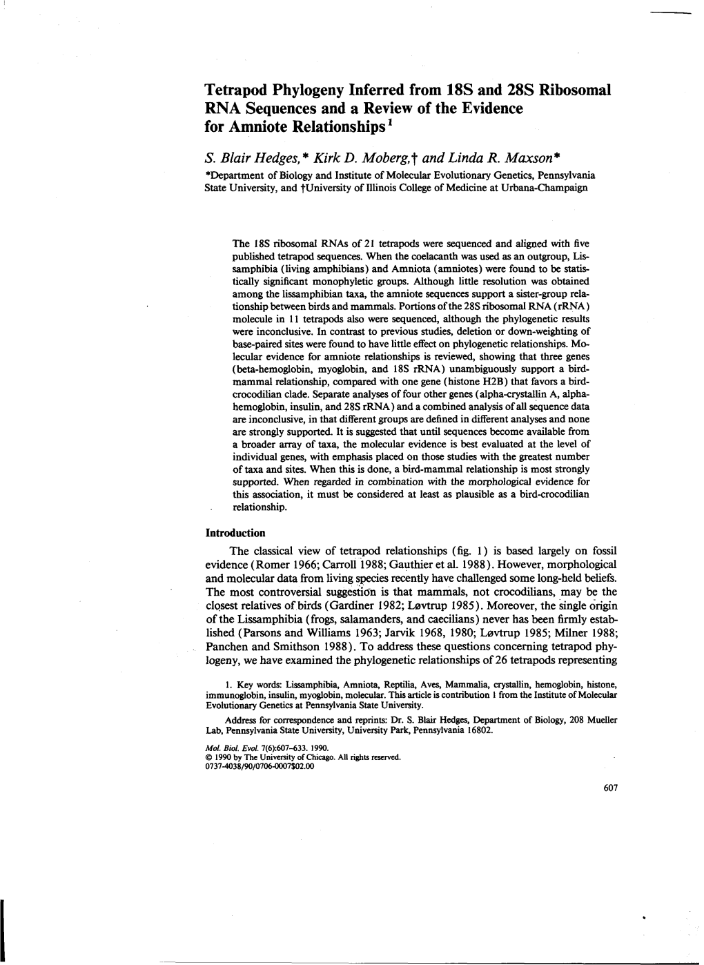 Tetrapod Phylogeny Inferred from 18S and 28S Ribosomal RNA Sequences and a Review of the Evidence for Amniote Relationships1 S