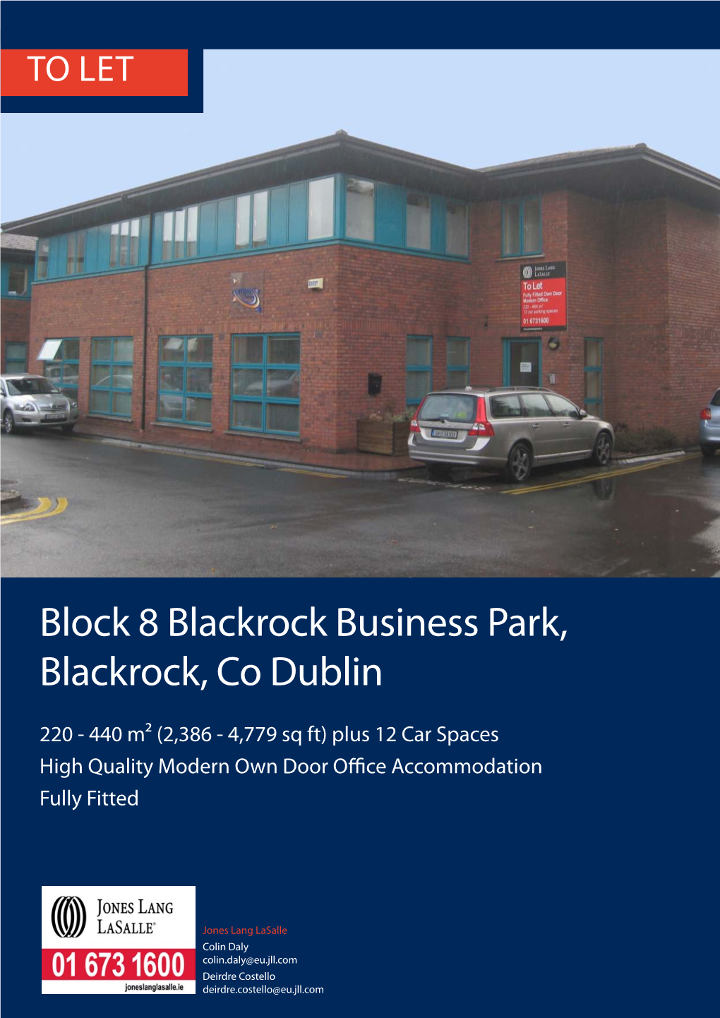 Block 8 Blackrock Business Park, Blackrock, Co Dublin