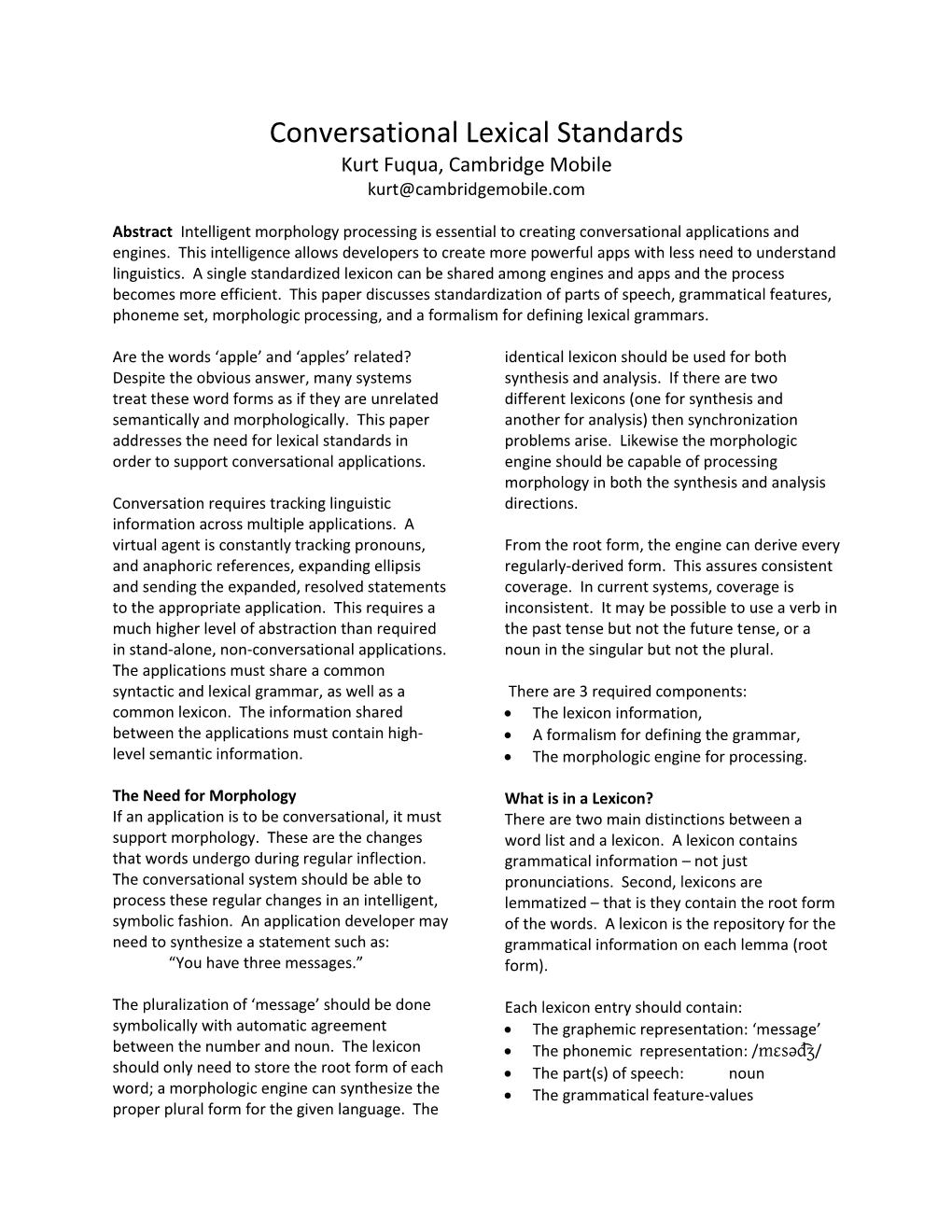 Conversational Lexical Standards Kurt Fuqua, Cambridge Mobile Kurt@Cambridgemobile.Com