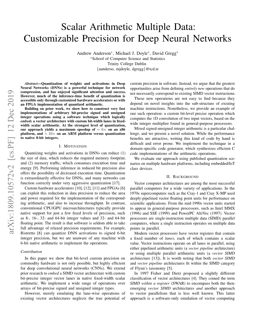 Scalar Arithmetic Multiple Data: Customizable Precision for Deep Neural Networks