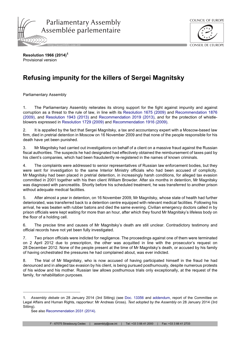 Refusing Impunity for the Killers of Sergei Magnitsky