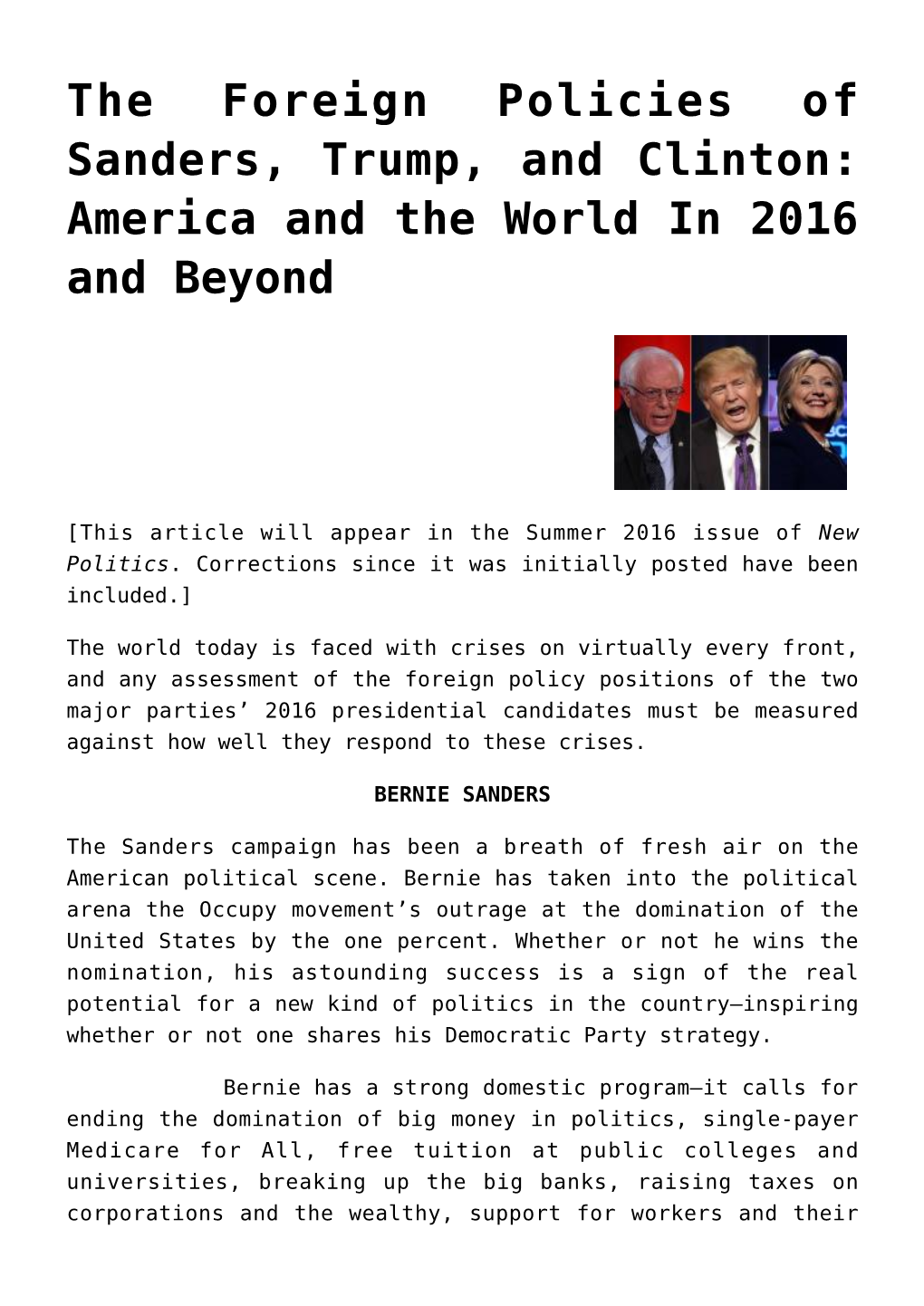 The Foreign Policies of Sanders, Trump, and Clinton: America and the World in 2016 and Beyond