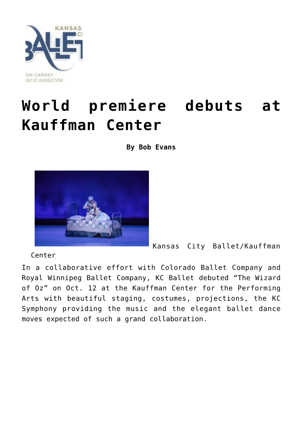 World Premiere Debuts at Kauffman Center