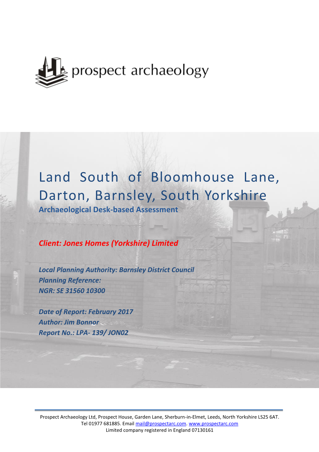 Land South of Bloomhouse Lane, Darton, Barnsley, South Yorkshire Archaeological Desk-Based Assessment