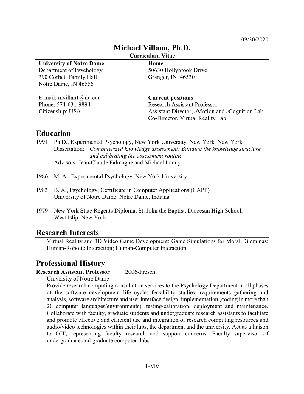 Curriculum Vitae University of Notre Dame Home Department of Psychology 50630 Hollybrook Drive 390 Corbett Family Hall Granger, in 46530 Notre Dame, in 46556