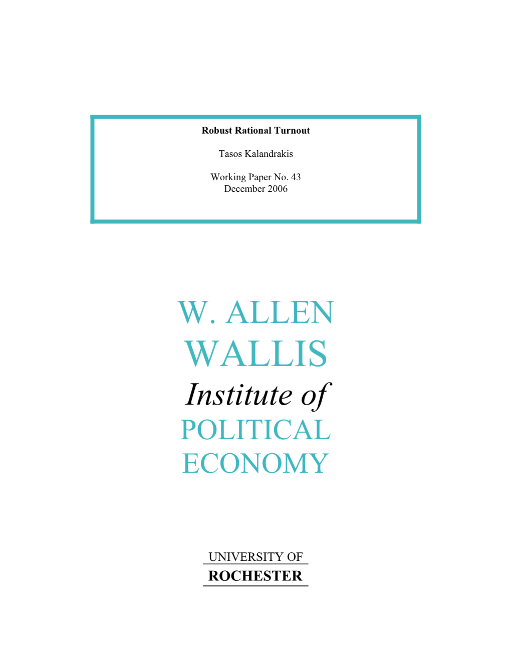 WALLIS Institute of POLITICAL ECONOMY