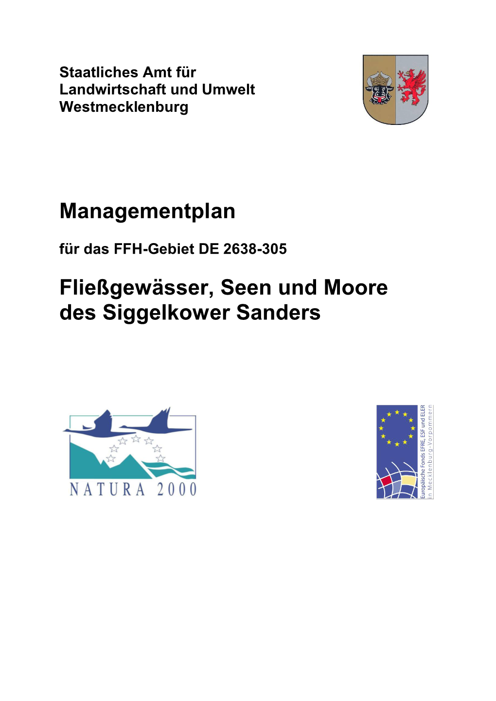 Managementplan Fließgewässer, Seen Und Moore Des Siggelkower Sanders