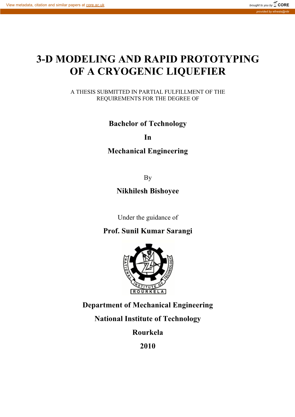 3-D Modeling and Rapid Prototyping of a Cryogenic Liquefier