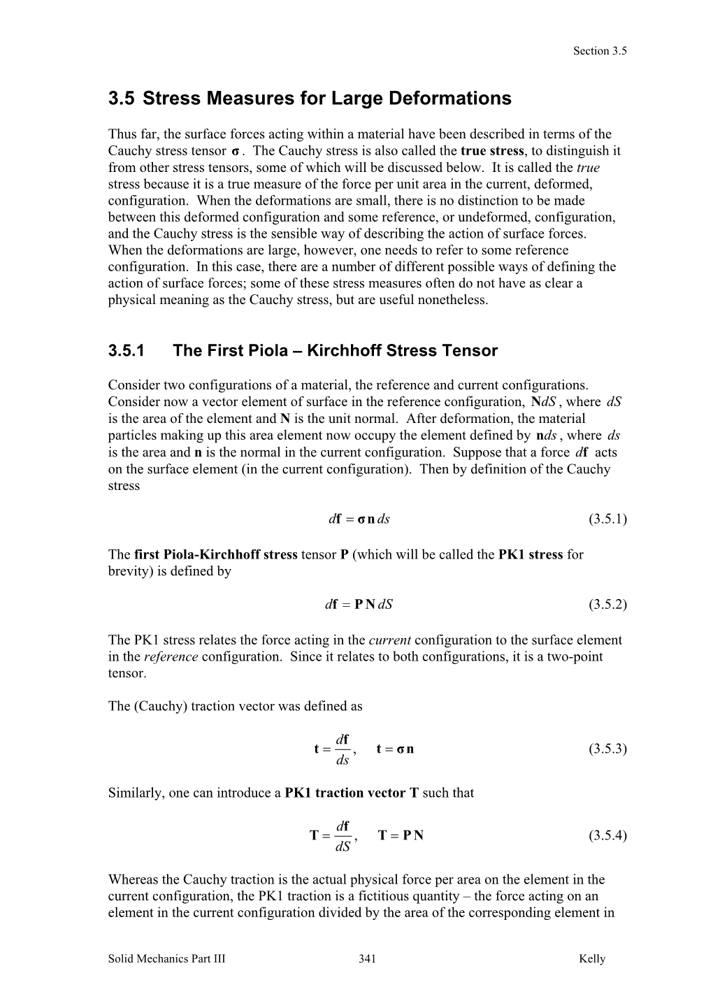 Stress Measures for Large Deformations