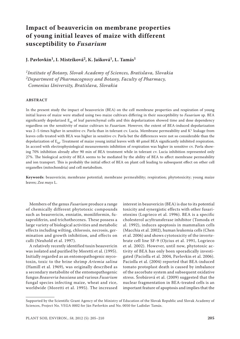 Impact of Beauvericin on Membrane Properties of Young Initial Leaves of Maize with Different Susceptibility to Fusarium