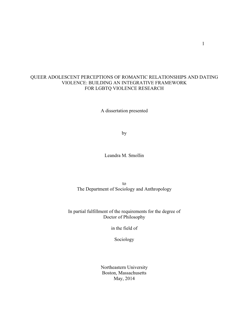 Queer Adolescent Perceptions of Romantic Relationships and Dating Violence: Building an Integrative Framework for Lgbtq Violence Research