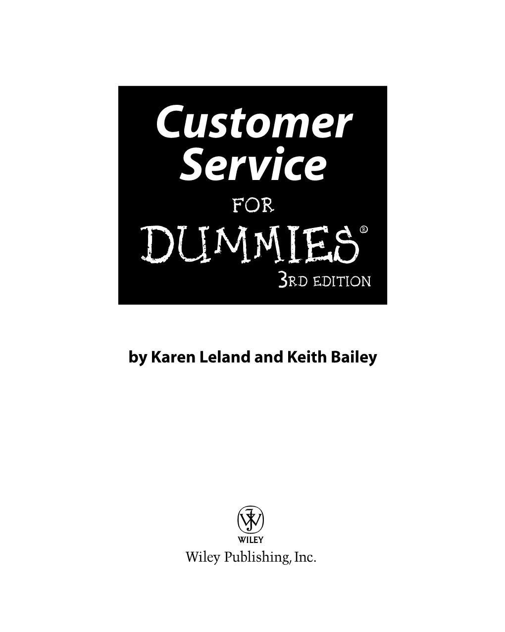 Customer Service for Dummies‰