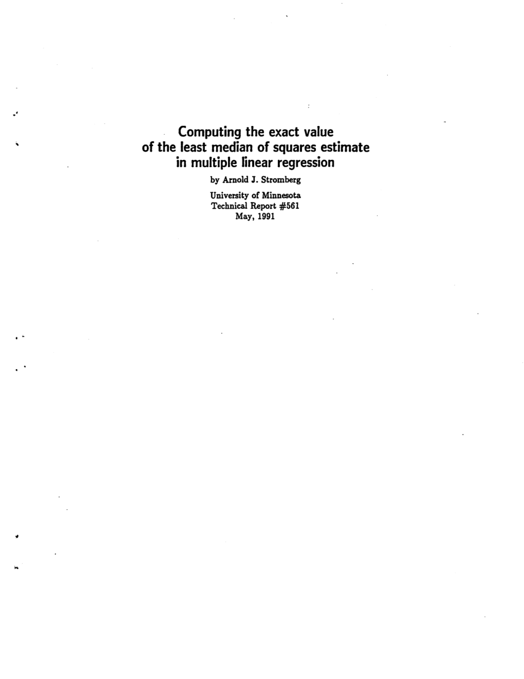 Computing the Exact Value of the Least Median of Squares Estimate in Multiple Linear Regression by Arnold J