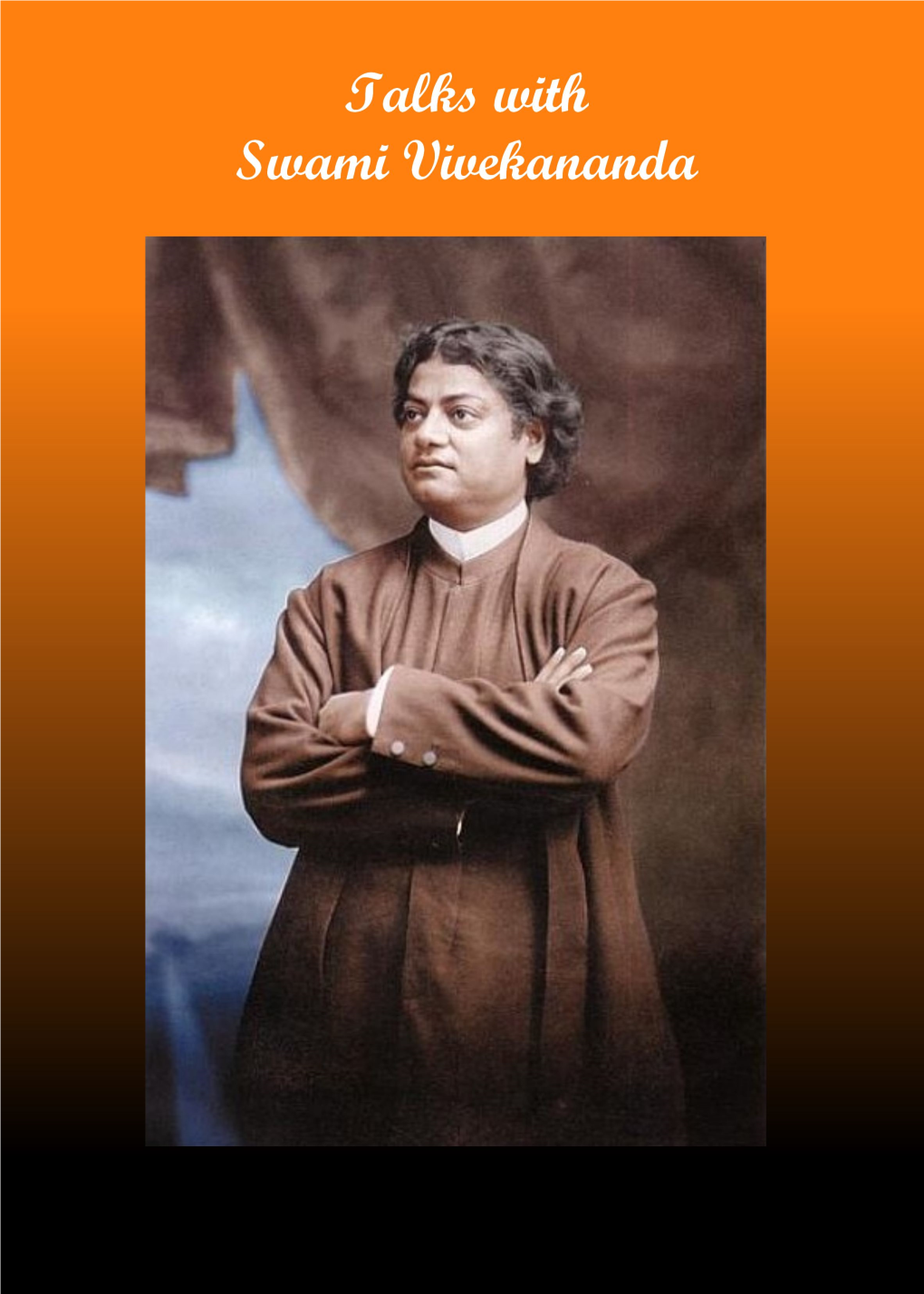 Talks with Swami Vivekananda