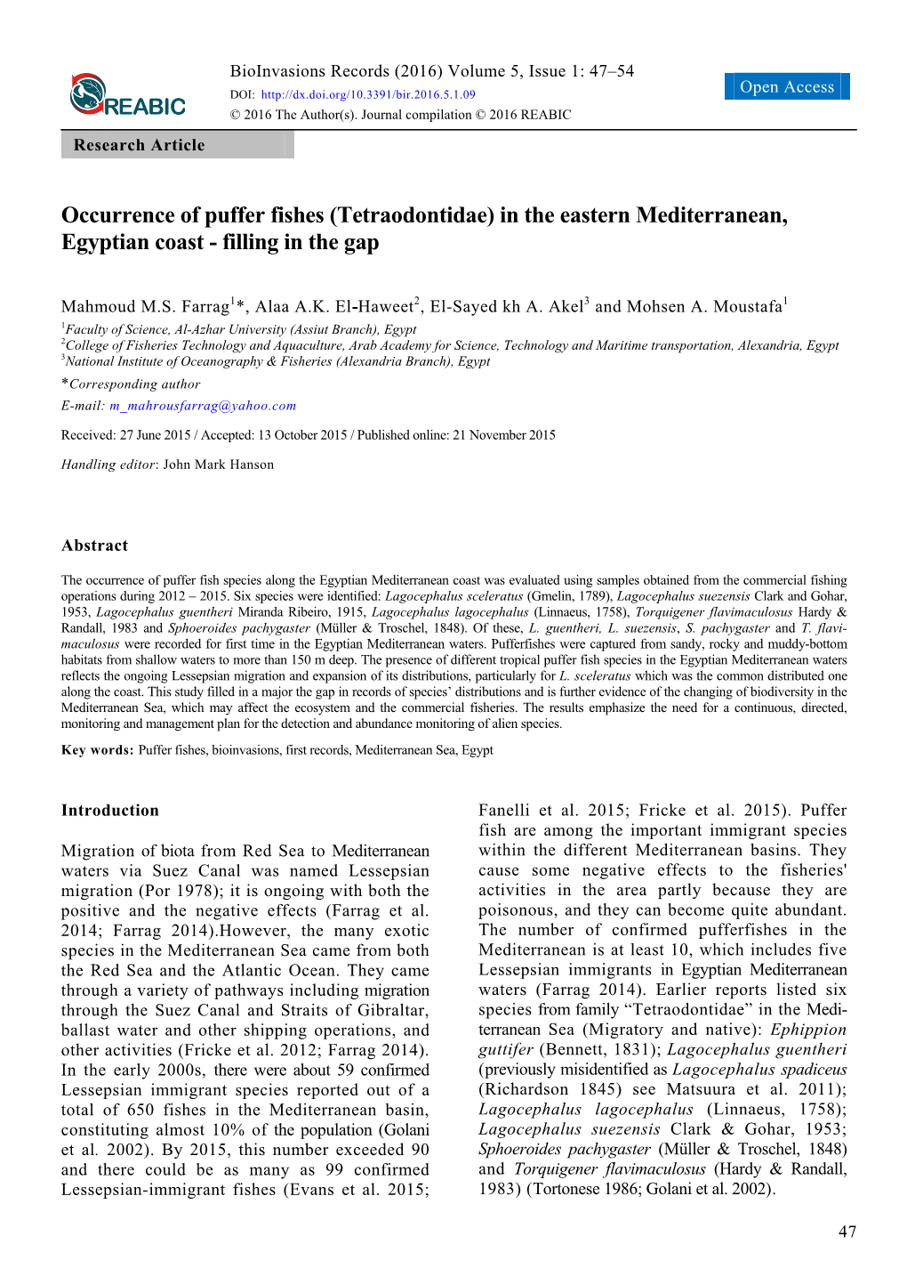 Occurrence of Puffer Fishes (Tetraodontidae) in the Eastern Mediterranean, Egyptian Coast - Filling in the Gap