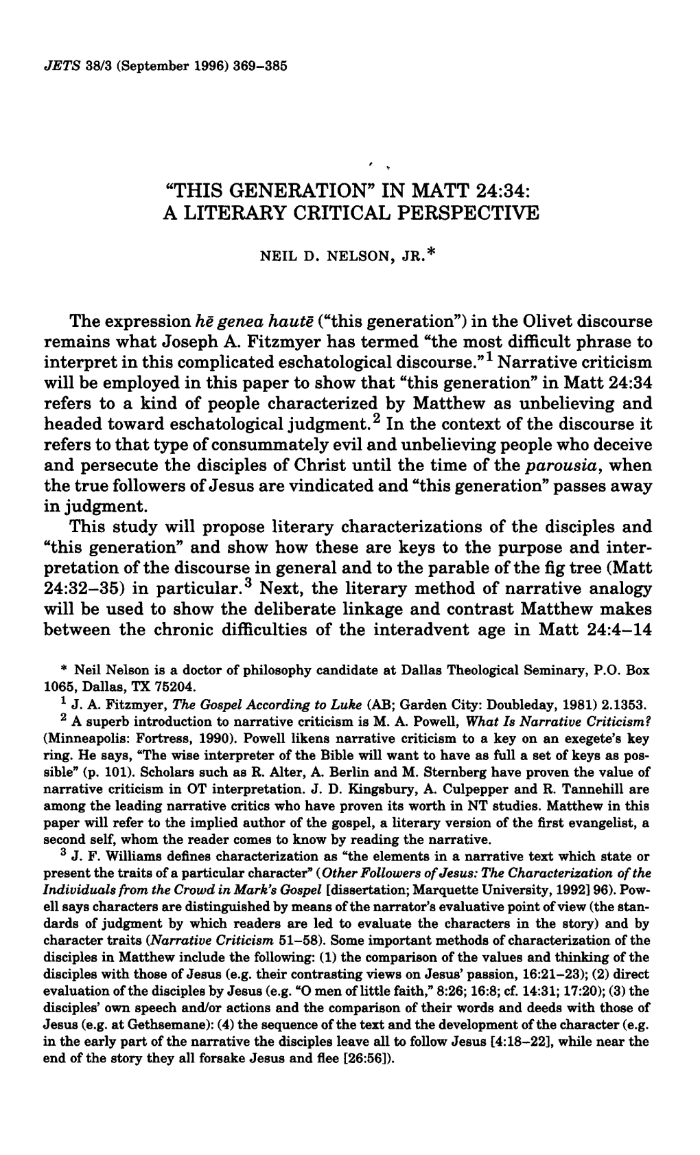 “This Generation” in Matt 24:34: a Literary Critical Perspective . . . Neil D. Nelson