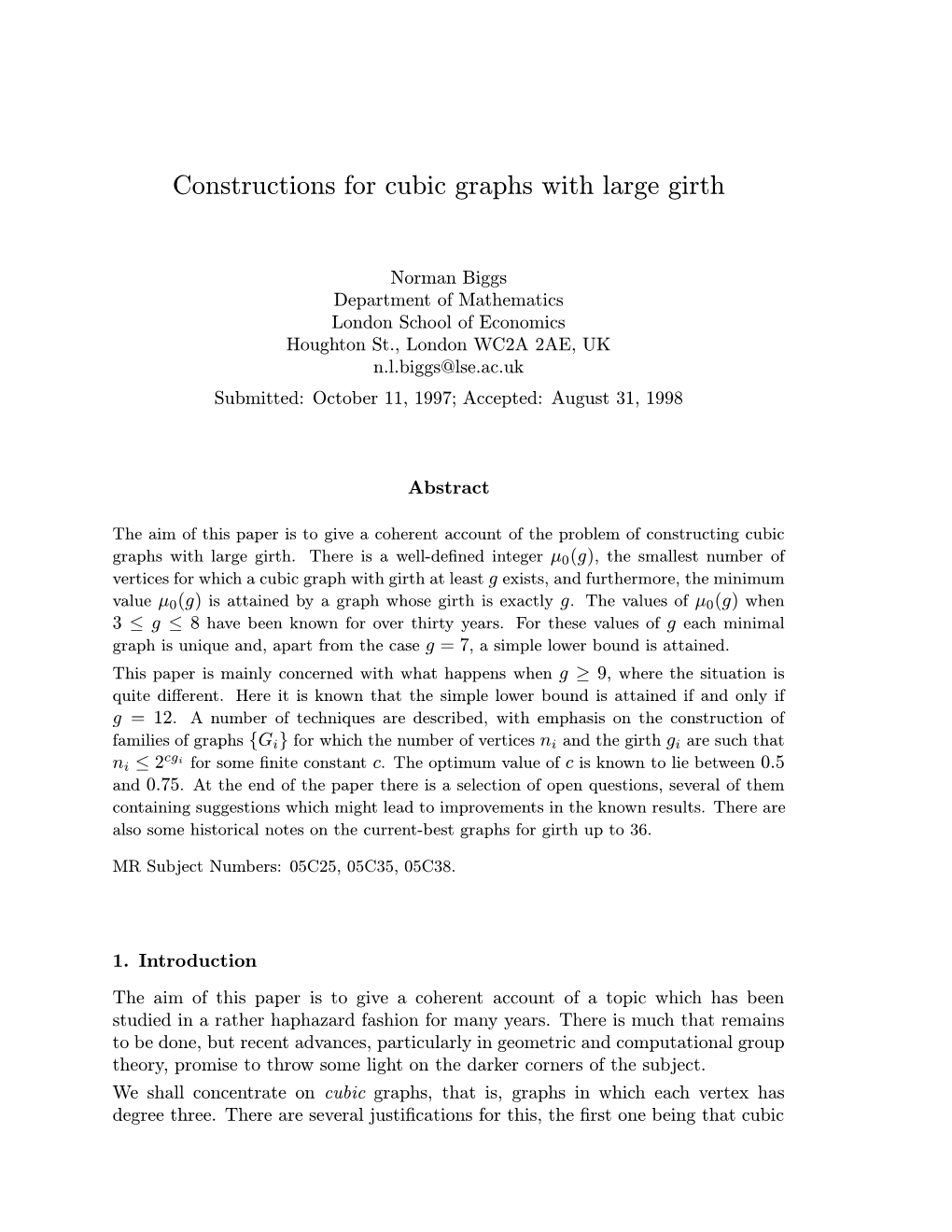 Constructions for Cubic Graphs with Large Girth