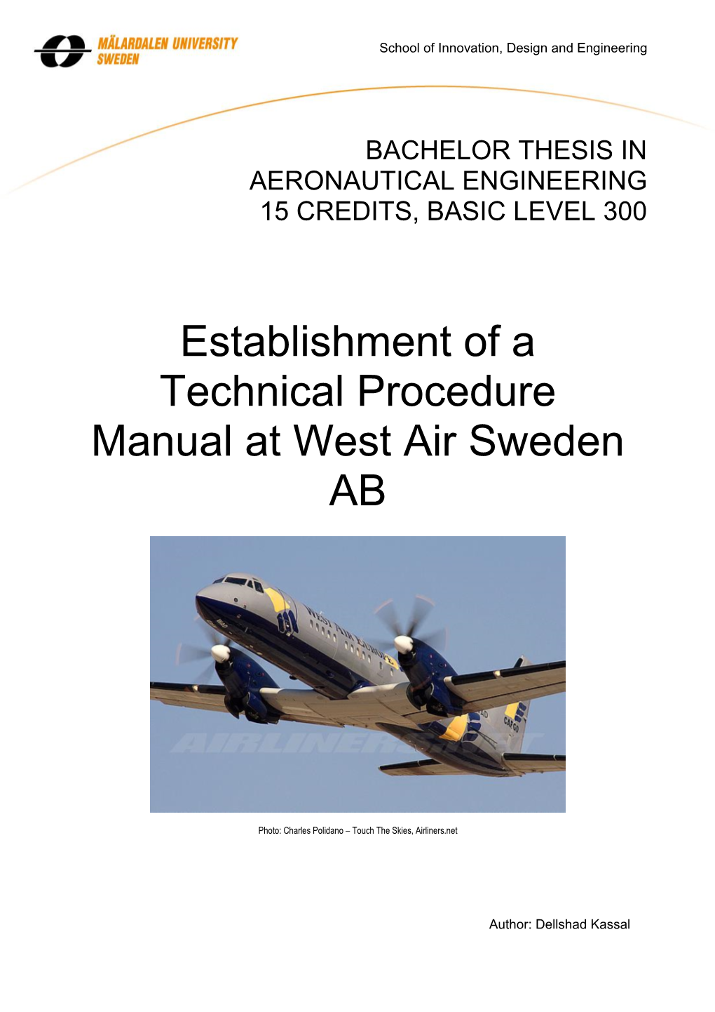 Establishment of a Technical Procedure Manual at West Air Sweden AB