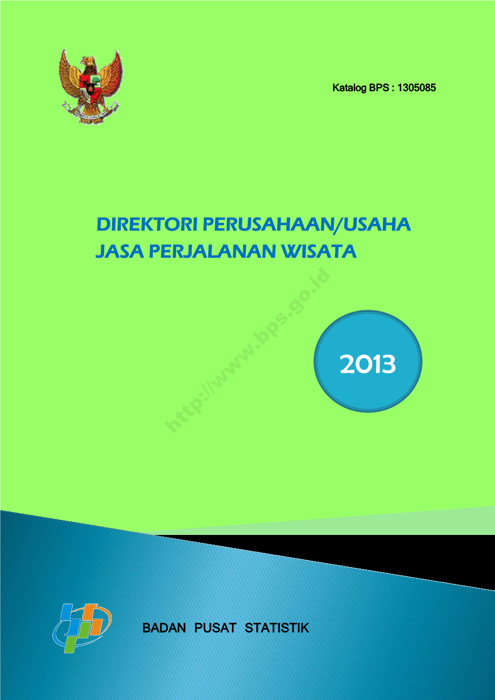 Direktori Perusahaan/Usaha Jasa Perjalanan Wisata