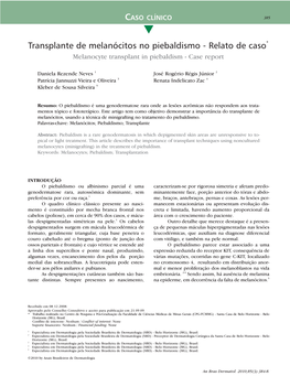 Melanocyte Transplant in Piebaldism - Case Report Report Case - Piebaldism in Transplant Melanocyte