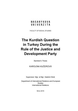 The Kurdish Question in Turkey During the Rule of the Justice and Development Party
