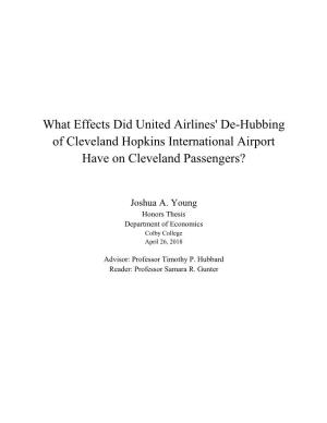 What Effects Did United Airlines' De-Hubbing of Cleveland Hopkins International Airport Have on Cleveland Passengers?