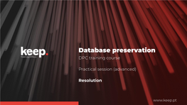 Database Preservation DPC Training Course