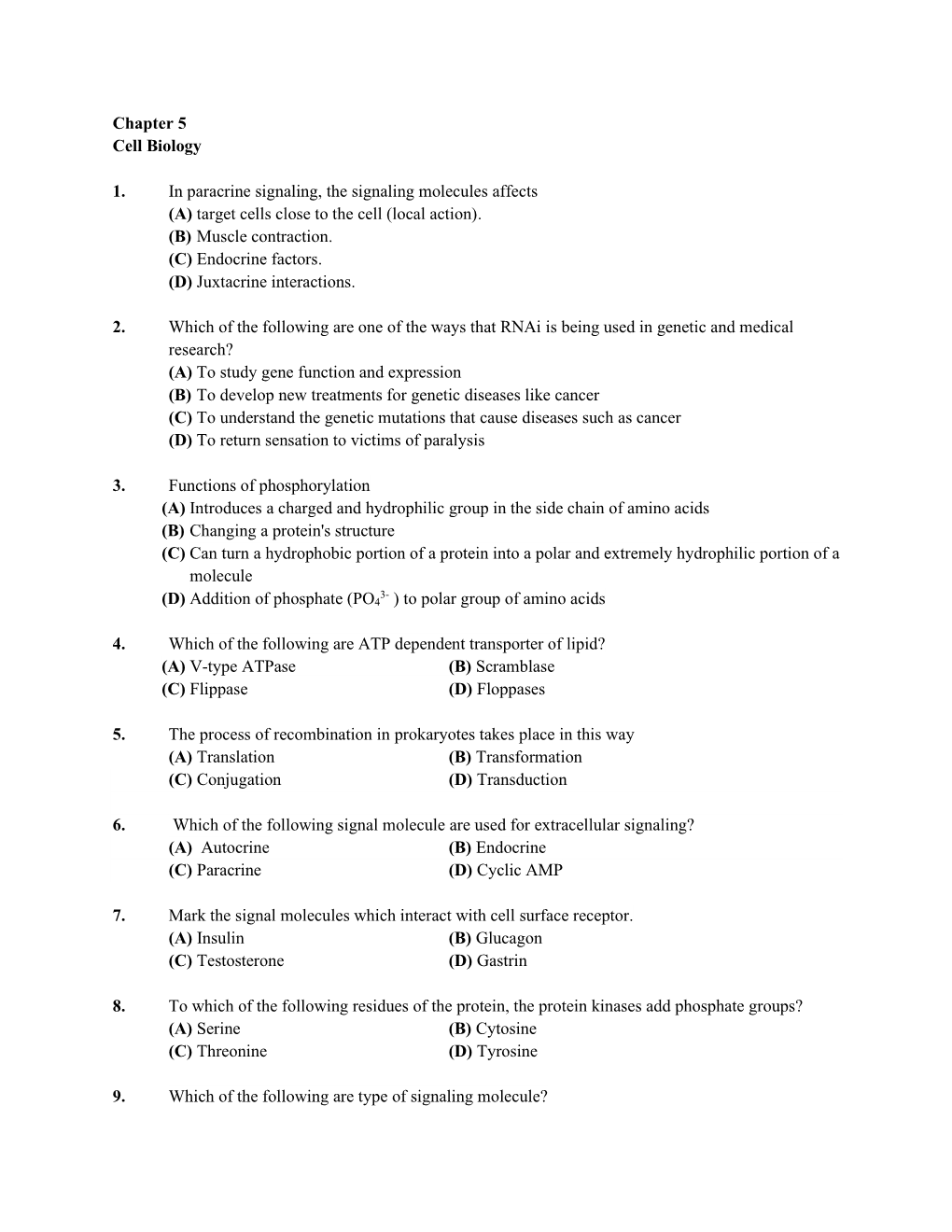 Chapter 5 Cell Biology 1. in Paracrine Signaling, The