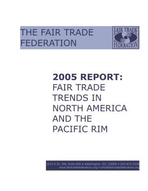 The Fair Trade Federation 2005 Report