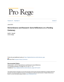 Remembrance and Research: Some Reflections on a Pending Centenary," Pro Rege: Vol