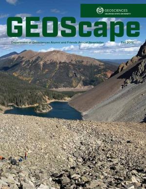 Geoscapedepartment of Geosciences Alumni and Friends Annual Newsletter Fall 2019 Ph.D