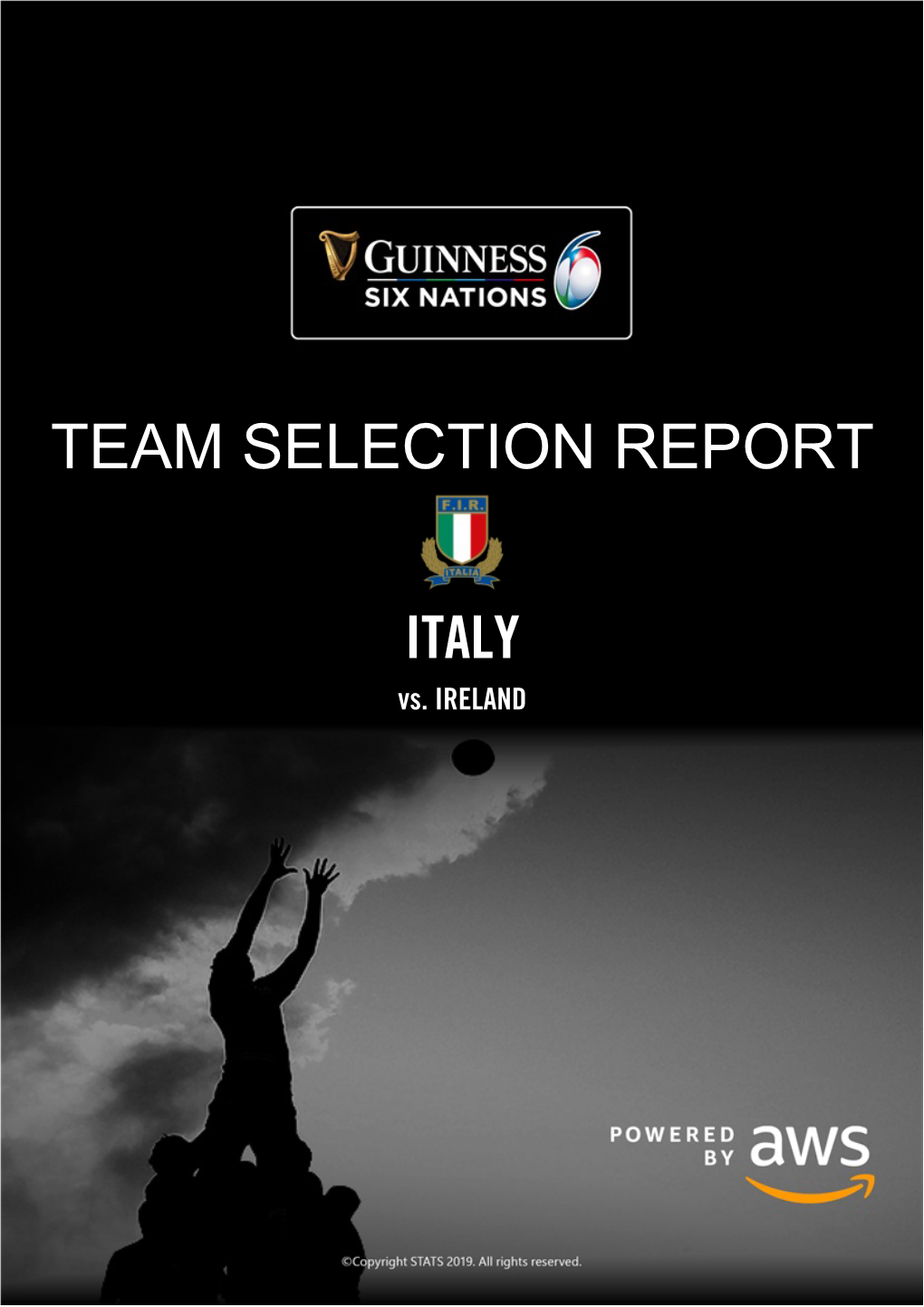 Teamname TEAM SELECTION REPORT Italy