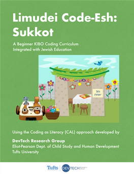 Limudei Code-Esh: Sukkot a Beginner KIBO Coding Curriculum Integrated with Jewish Education