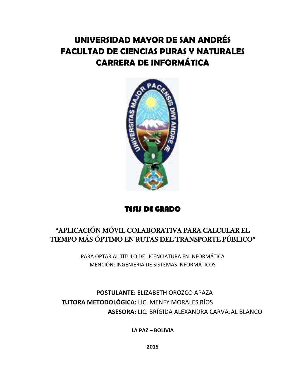 Universidad Mayor De San Andrés Facultad De Ciencias Puras Y Naturales Carrera De Informática