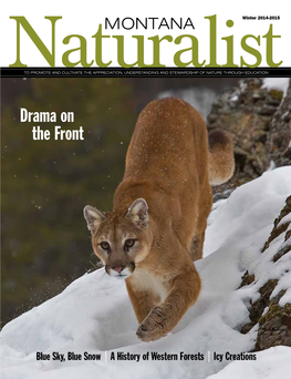 MONTANA Naturalist Winter 2014-2015 Inside Features