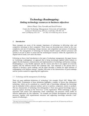 Technology Roadmapping: Linking Technology Resources to Business Objectives, University of Cambridge, 14/11/01