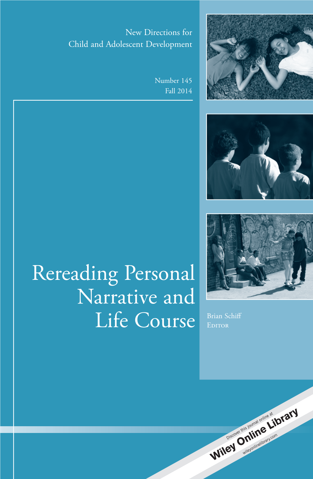 Rereading Personal Narrative and Life Course