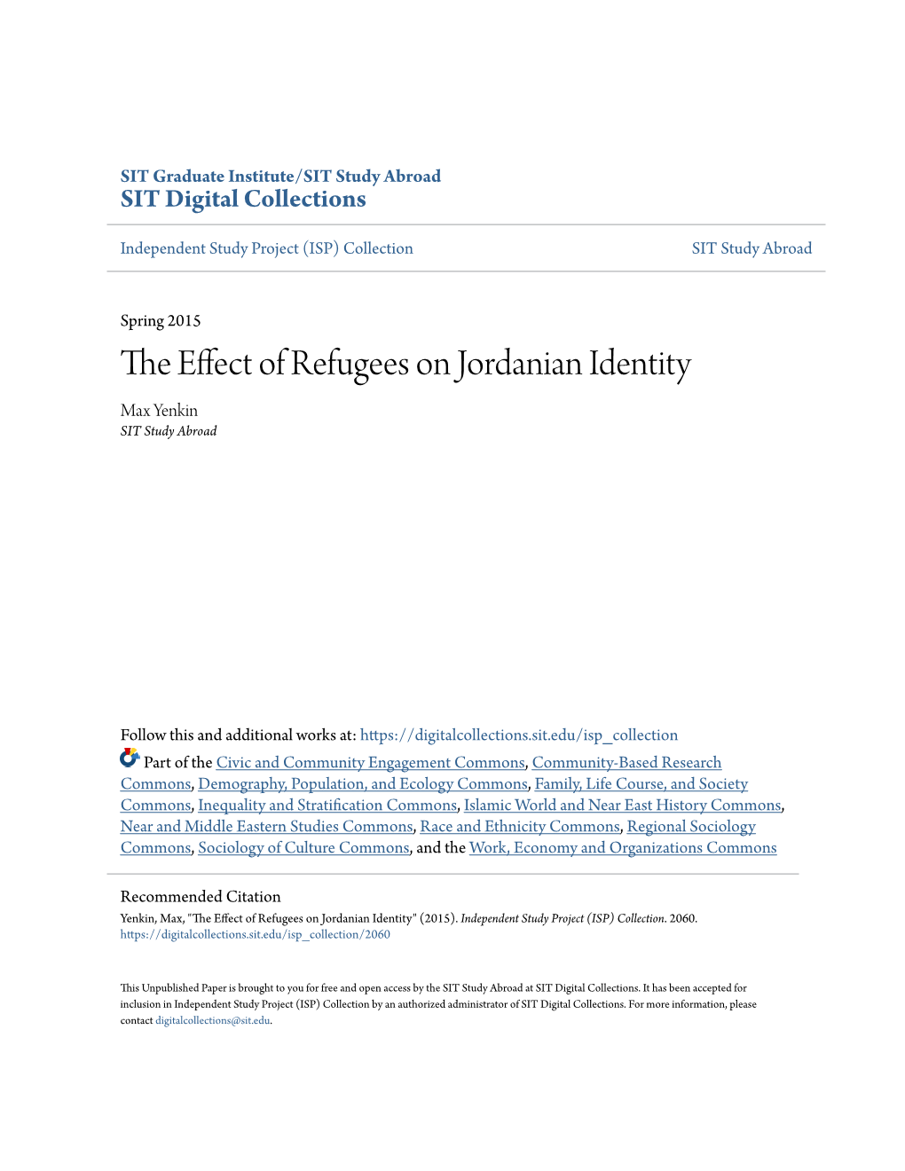 The Effect of Refugees on Jordanian Identity" (2015)