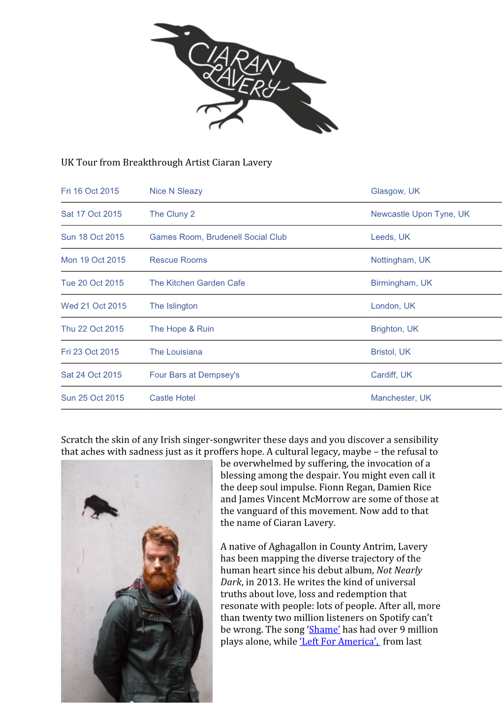 UK Tour from Breakthrough Artist Ciaran Lavery Scratch the Skin Of