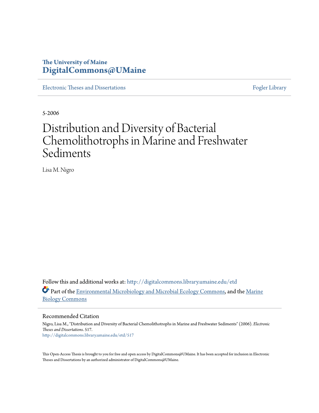 Distribution and Diversity of Bacterial Chemolithotrophs in Marine and Freshwater Sediments Lisa M