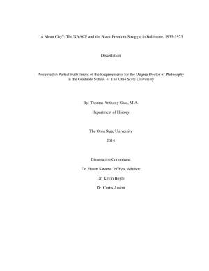 The NAACP and the Black Freedom Struggle in Baltimore, 1935-1975 Dissertation Presented in Partial Fulfillm
