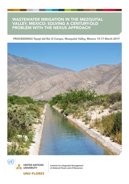 Wastewater Irrigation in the Mezquital Valley, Mexico: Solving a Century-Old Problem with the Nexus Approach