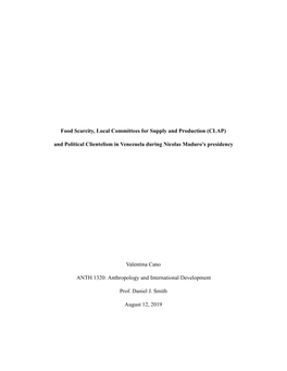 Food Scarcity, Local Committees for Supply and Production (CLAP) and Political Clientelism in Venezuela During Nicolas Maduro’S Presidency