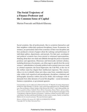 The Social Trajectory of a Finance Professor and the Common Sense of Capital Marion Fourcade and Rakesh Khurana