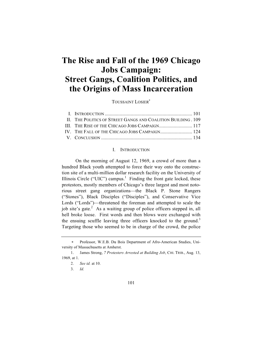 The Rise and Fall of the 1969 Chicago Jobs Campaign: Street Gangs, Coalition Politics, and the Origins of Mass Incarceration